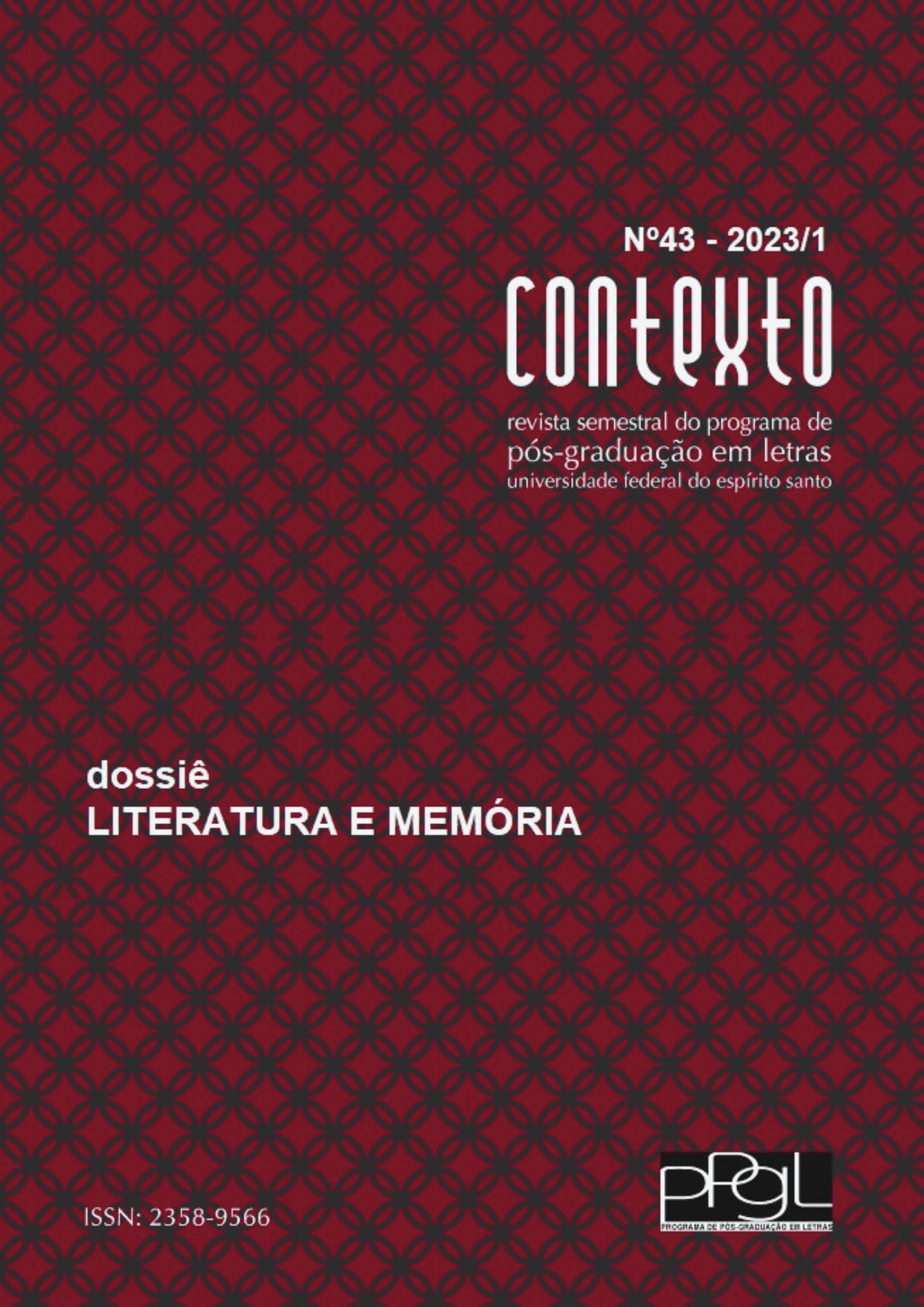 					Visualizar v. 1 n. 43 (2023): Dossiê LITERATURA E MEMÓRIA
				