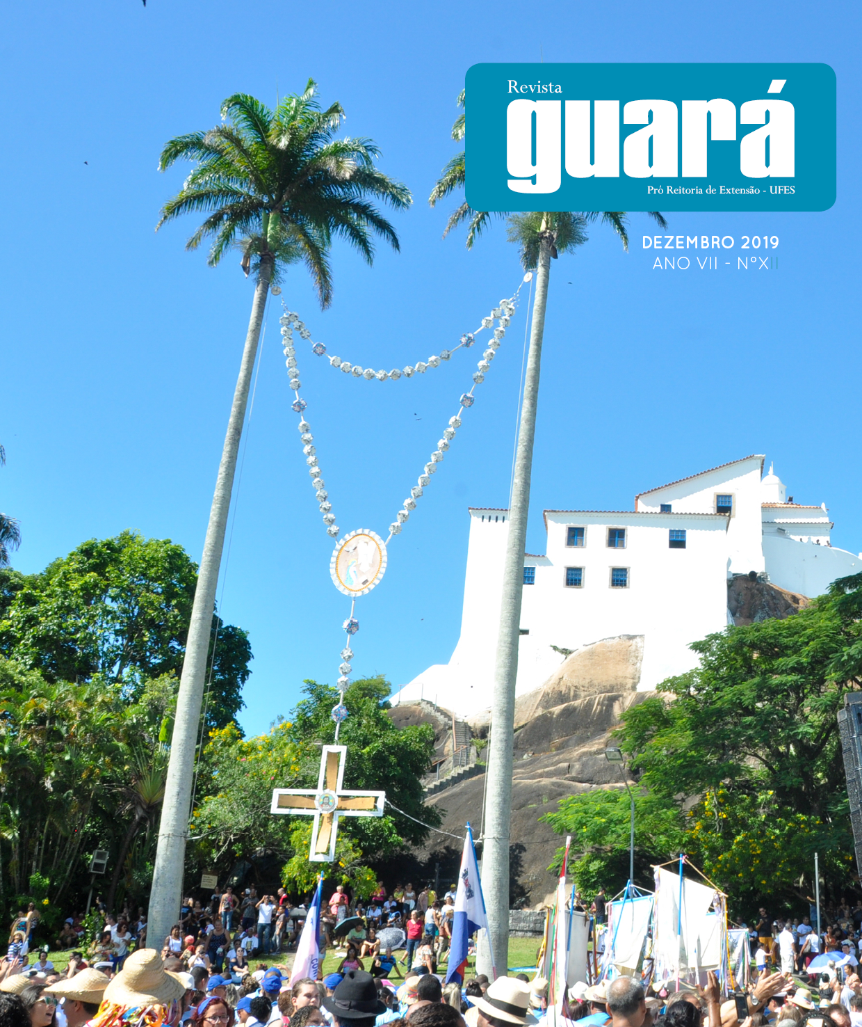 Uma das maiores festas religiosas do Brasil: Festa da Penha